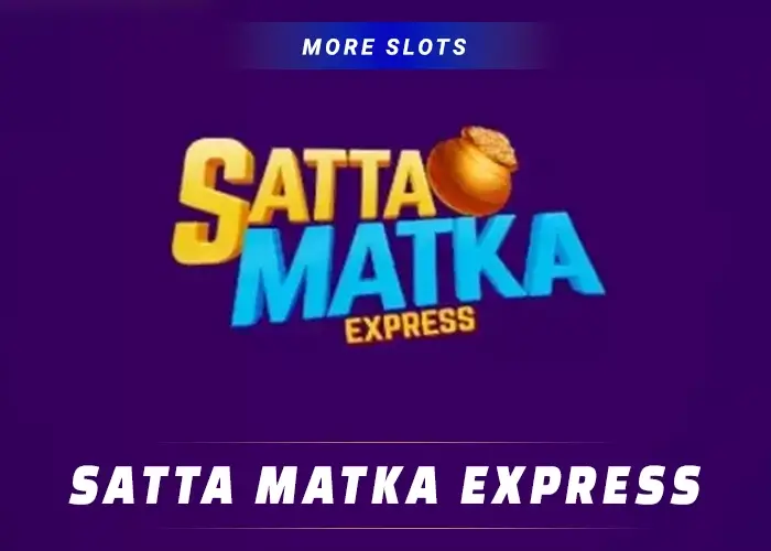 Satta Matka Express